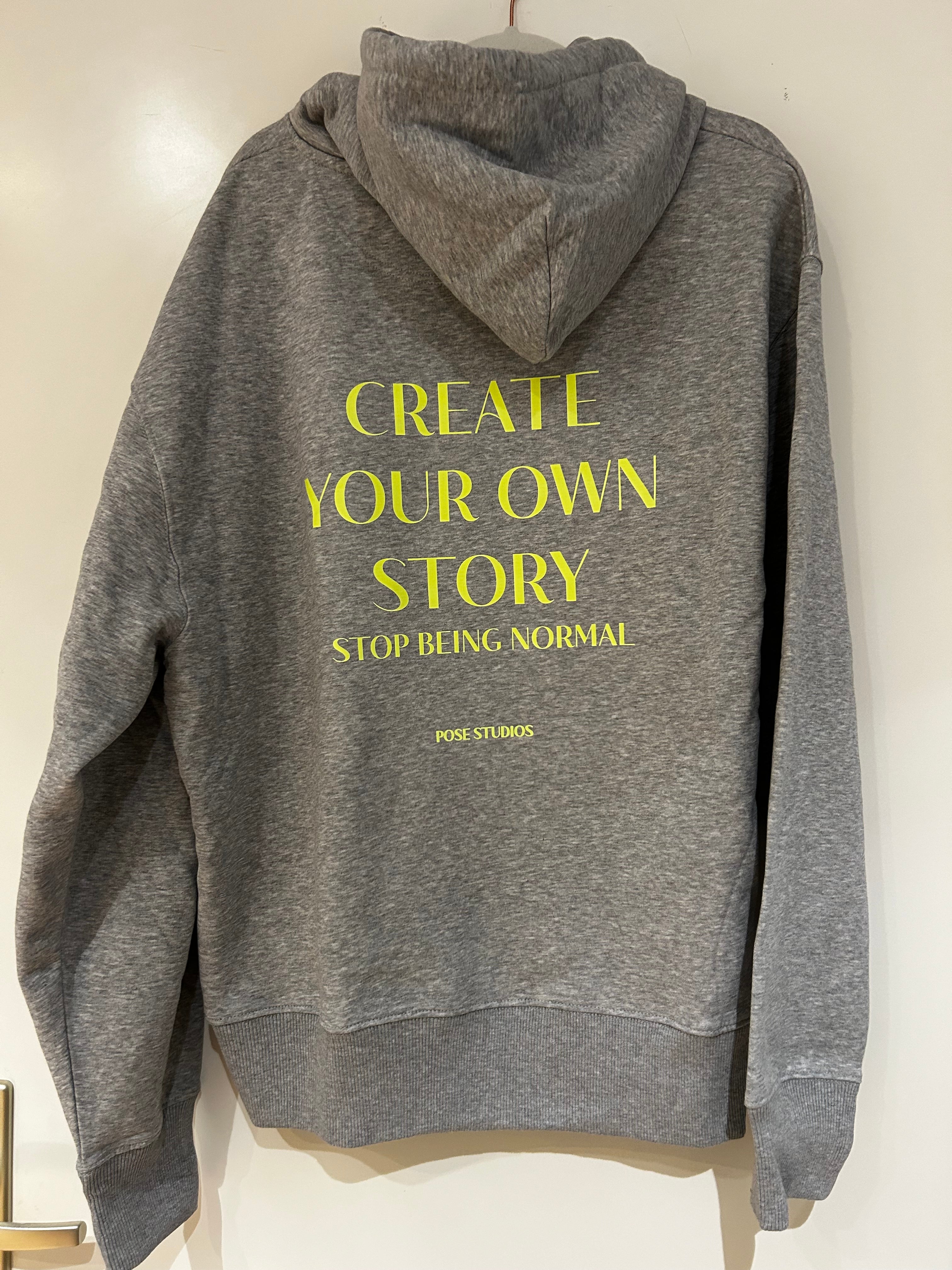 Pose Studios Hoodie „Create your own story…“